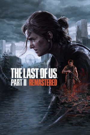 The Last of Us™ Part II Remastered - PC Steam Key GLOBALE